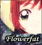   flowerfat