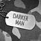   darker man